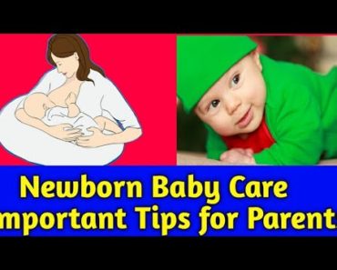 Newborn Baby Care Important Tips for Parents