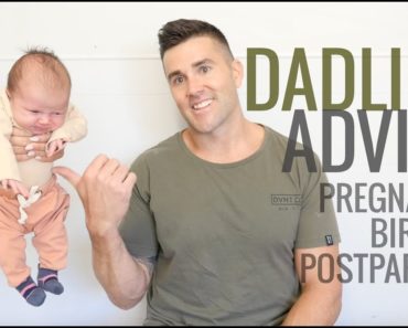DADLIFE ADVICE // PREGNANCY, BIRTH, POSTPARTUM FROM AN HONEST DAD OF TWO