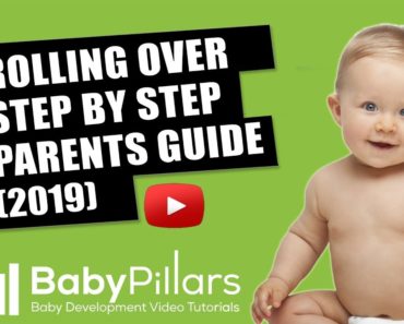 Rolling Over Step By Step Parents Guide by BabyPillars [2019]