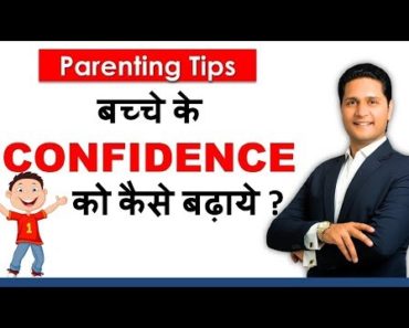 Parenting Tips for Children in Hindi | Good Parenting Skills | Video Advice | Parikshit Jobanputra