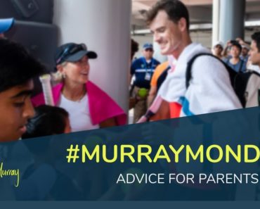 #MurrayMondays – Advice for Parents