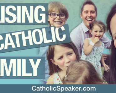 Raising Children (catholic marriage advice)