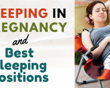 The Right Way to Sleep in Pregnancy – Best Sleeping Positions for Pregnant Women – Pregnancy Tips