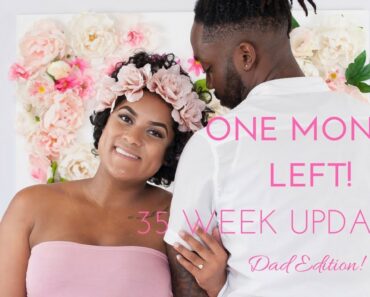 One Month Left! 35 Week Pregnancy Update | Dad Edition