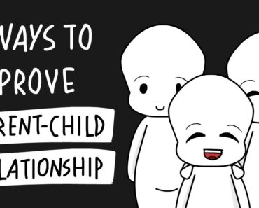 8 Ways to Improve Parent Child Relationship
