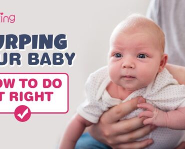 How to Burp a Baby –  Positions, Tips and More