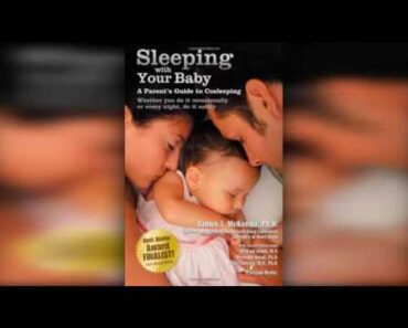 Sleeping With Your Baby A Parent's Guide To Cosleeping