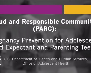 PARC: Pregnancy Prevention for Adolescents and Expectant & Parenting Teens
