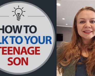 Parenting teens. How to talk to your teenage son. Teenage parenting tips | Elena Semenek