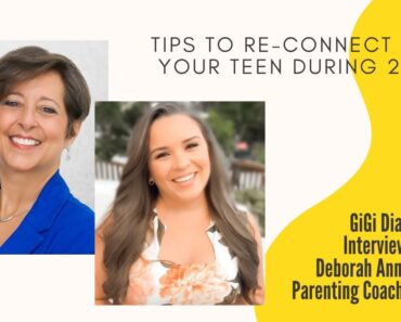 Parenting Tips for Teens with Deborah Ann Davis, parenting skills coach.