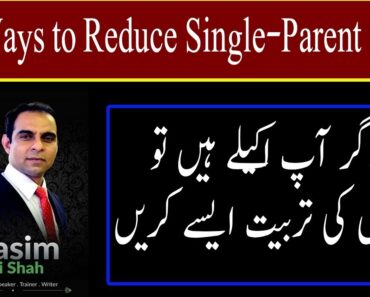 Tips For Single Parents and Ways to Reduce Single Parent Stress