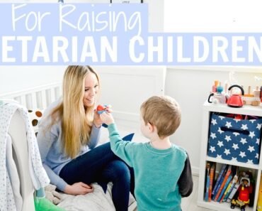 TIPS FOR RAISING VEGETARIAN BABIES + CHILDREN | Alex Gladwin