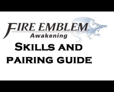 Fire Emblem Awakening ~ Children Guide (Inheritance, Skills, Galeforce) – The MetaGame