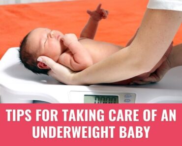 Tips on Taking Care of an Underweight Baby – Newborn Care