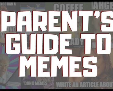 MEMES: A Guide for Parents