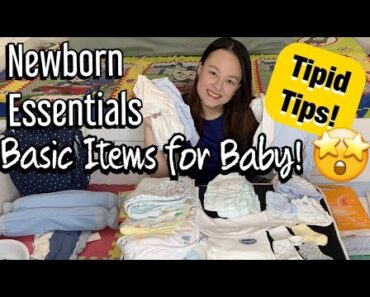NEWBORN BABY ESSENTIALS + TIPID TIPS! (Updated) | Nins Po