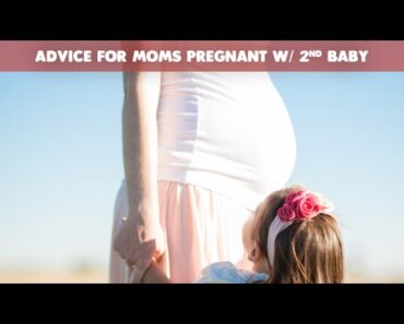 Advice for Moms Pregnant With Second Baby | CloudMom