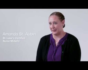 Amanda St. Aubin, St. Luke's Midwife – What should new parents expect?