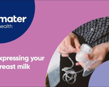 Expressing your Breast Milk | Parent Education  | Mater Mothers