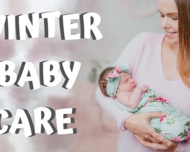 WINTER NEWBORN HACKS: Baby Care Tips in Winter| First Time Parents & New Mom Advice| How To Baby 101