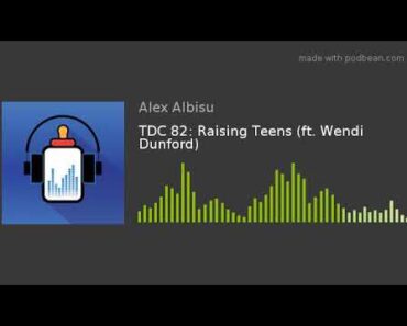TDC 82: Raising Teens (ft. Wendi Dunford)