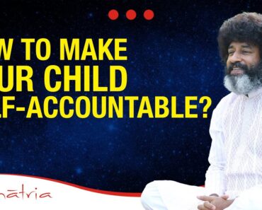 How To Make Your Child Self-Accountable? | Parenting Tips By Mahatria