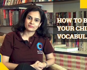 How to Build Your Child's Vocabulary | Parenting Tips | NutSpace