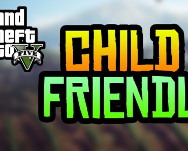GTA 5 Child Friendly Edition Released! (Family Friendly GTA 5)