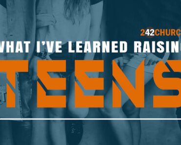 What I've Learned Raising Teens Part 1