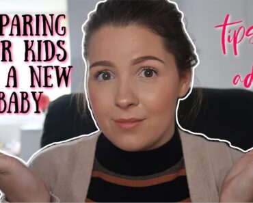 PREPARING YOUR CHILDREN FOR A NEW BABY | TIPS & ADVICE | SIBLING JEALOUSY