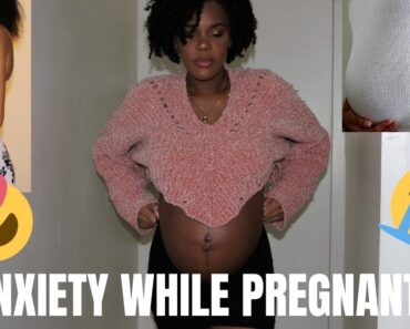 PREGNANT WITH ANXIETY | Tips & Advice |Shackeria B.