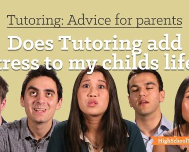 Advice for parents: Does tutoring add stress to my child's life?