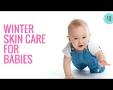 WINTER SKIN CARE FOR BABIES & TODDLERS| Parenting tips| Simple Frugal Life