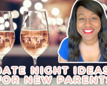 Romantic Date Ideas for New Parents | Low or No Cost Options