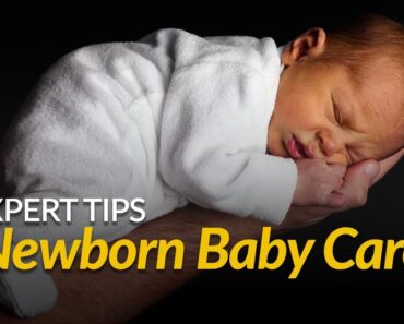 New Born Care: Expert Baby Care Tips