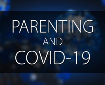 Tips for parents during COVID-19 crisis