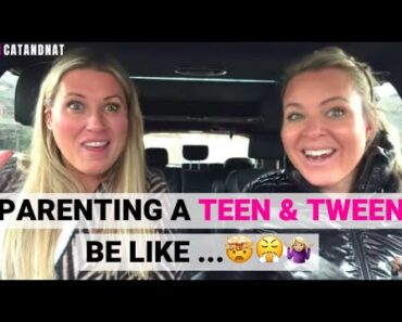 Parenting A Teen & Tween Be Like ……..🤯 😤 🤷🏼‍♀️  | #MOMTRUTHS