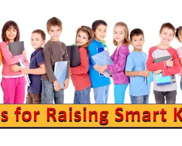 Tips for Raising Smart Kids
