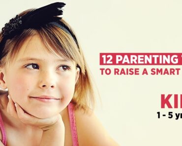 12 Parenting tips for raising kids | Parenting skills & advice | Best Video for parents