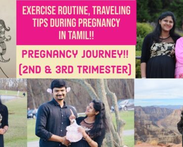 My pregnancy Journey in Tamil (part-2) | Travel , Exercise Routine | Pregnancy Tips!!
