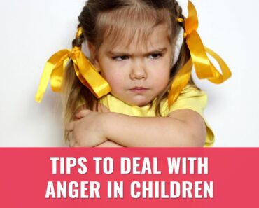 How to deal with anger in children? – Parenting Tips