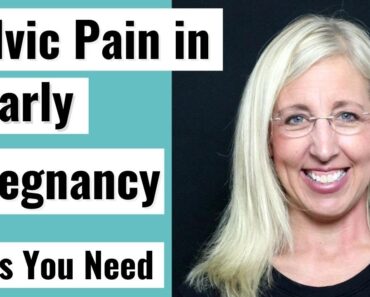 Pelvic Pain in Early Pregnancy | Symptoms and Tips for Relief