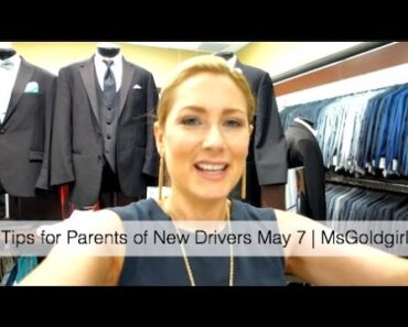 Tips for Parents of New Drivers May 7 | MsGoldgirl