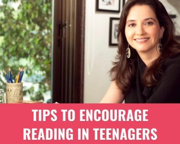 How To Encourage Reading – Parenting Tips by Anupama Chopra