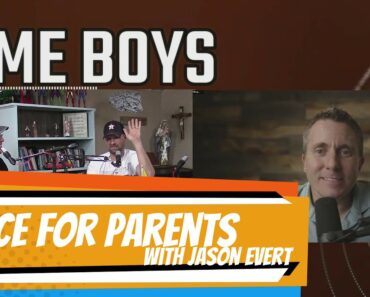 Advice for Parents with Jason Evert