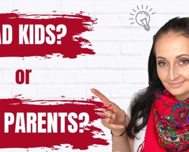 💥 BAD KIDS or BAD PARENTS? 💥  I Raising children in 2020  I My tips on how to parent successfully!