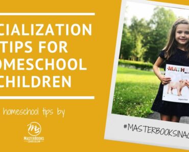 Socialization Tips for Raising Homeschool Children // Master Books Homeschool Curriculum