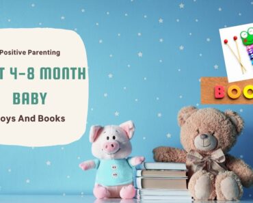 Positive Parenting ✔ Best 4-8 Month Baby Toys And Books ★Toys For Babies 4-8 Months 2020!