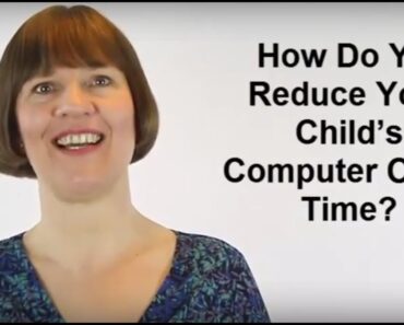 How Do You Reduce Your Child’s Computer Or TV Time? (Raising Children #20)