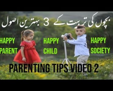 Happy Parenting Tips/ How to be a good Parent?/by Yasin Shakir Adv in Urdu/Hindi